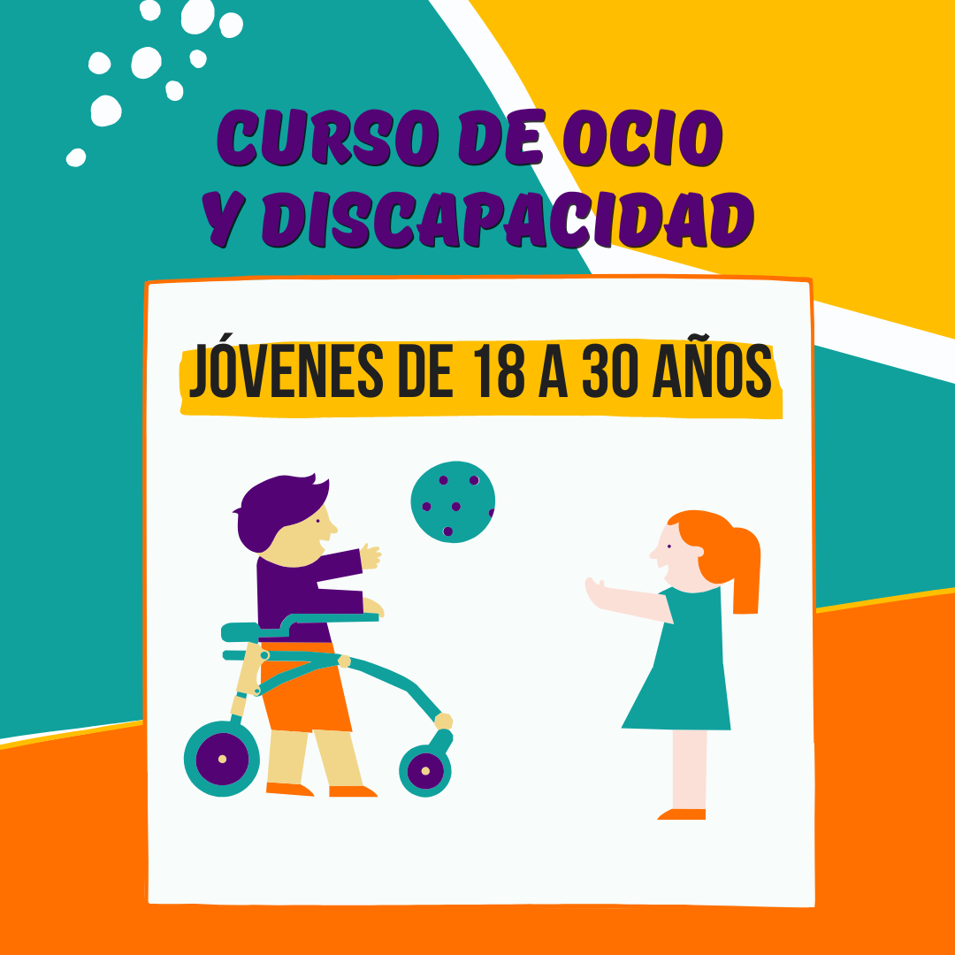 Ocio y tiempo libre adaptado a la discapacidad: Una herramienta para la inclusión - Burgos 2023