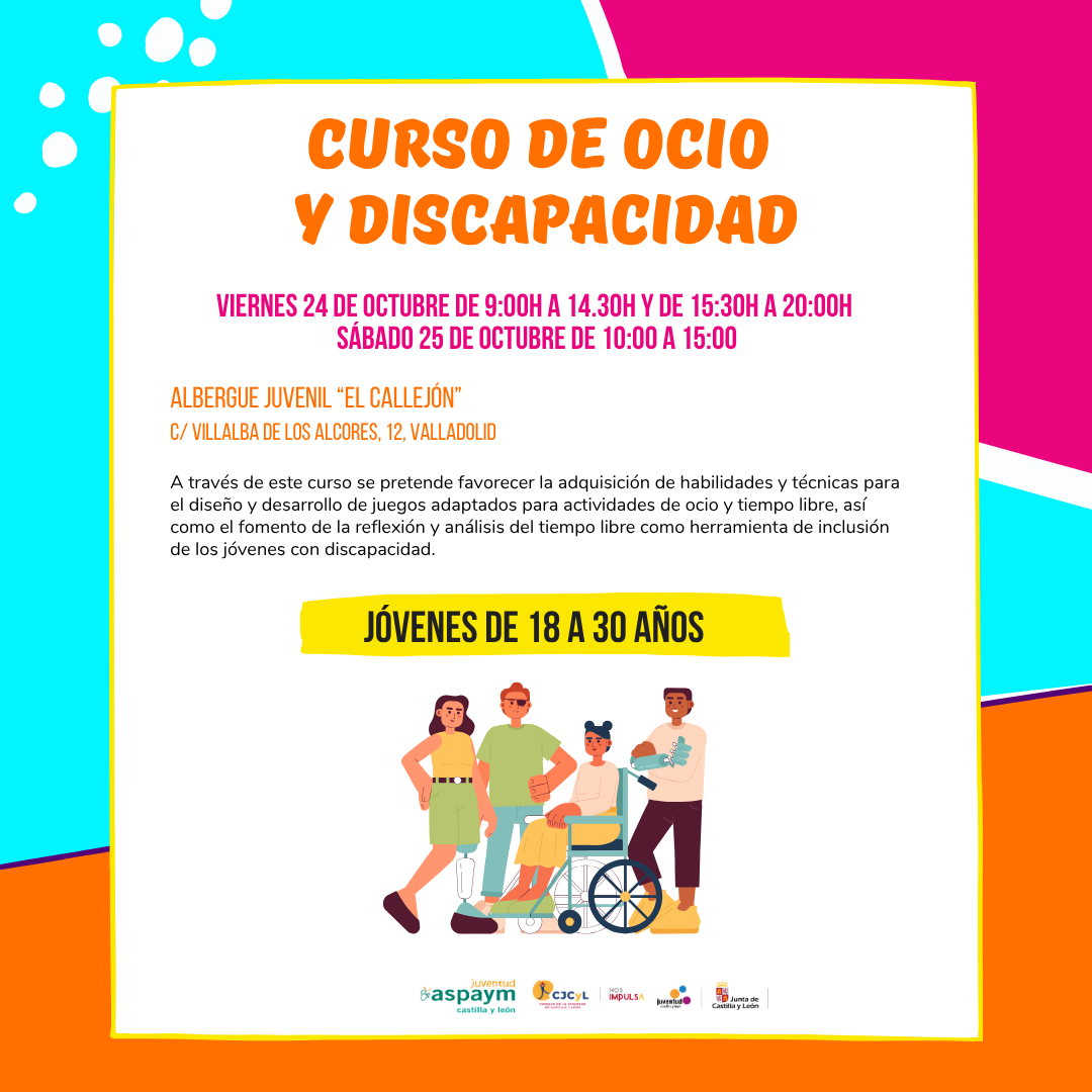 Ocio y tiempo libre adaptado a la discapacidad: Una herramienta para la inclusión - Valladolid 2026